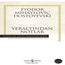 Vintessy Yeraltından Notlar - Hasan Ali Yücel Klasikleri