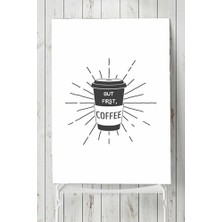 Teknocan (PSTER19896) But First Coffee Kahve Mutfak Poster 90 x 130