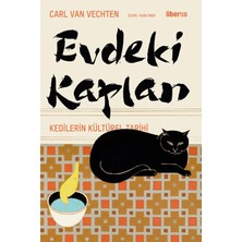 Liberus Yayınları Evdeki Kaplan - Kedilerin Kültürel Tarihi