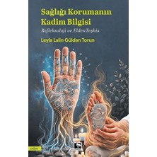 Çınaraltı Yayınları Sağlığı Korumanın Kadim Bilgisi