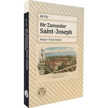 Büyüyen Ay Yayınları Bir Zamanlar Saint-Joseph