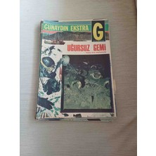 Günaydın Ekstra 27 Ekim 1969 Tarihli, Uğursuz Gemi Yazısının Orta Sayfalarda Yer Aldığı Bir Sayı.