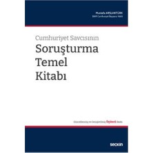  cumhuriyet savcısının soruşturma temel kitabı (3.baskı) mustafa arslantürk 2022/01