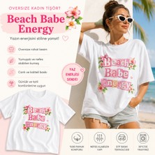 Tişört Kodu Beach Babe Energy Oversize Kadın Tişört – Yaz Temalı Baskılı Tişört