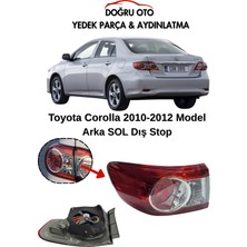 Doğru Oto Toyota Corolla Arka Sol Dış Stop 2010-2011-2012 Model Uyumlu