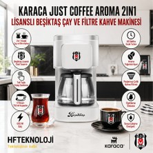 Karaca Just Coffee Aroma 2 In 1 Filtre Kahve ve Çay Demleme Makinesi Beşiktaş Lisanslı