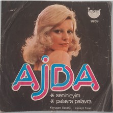 Ajda Pekkan – Seninleyim / Palavra Palavra     (45 Lik Yerli Plak -Dönem Baskı)