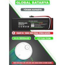 Global Batarya Xiaomi S10 B106GL Uyumlu Robot Süpürge Bataryası 14.4V 3500MAH Li-Ion Pil (Yüksek Kapasite)