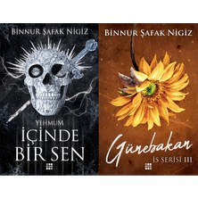 Dokuz Yayınları Içinde Bir Sen 3 Yehmum Karton Kapak ve Is Serisi 3 Günebakan Karton Kapak (Binnur Şafak Nigiz) 2'li Set