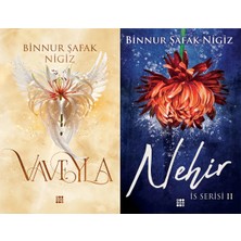 Dokuz Yayınları Vaveyla 4 Şira Eşiği Karton Kapak ve Is Serisi 2 Nehir Karton Kapak (Binnur Şafak Nigiz) 2'li Set