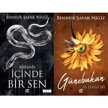 Dokuz Yayınları Içinde Bir Sen 2 Asreman Karton Kapak ve Is Serisi 3 Günebakan Karton Kapak (Binnur Şafak Nigiz) 2'li Set