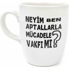 Ala Store Palto Tasarım Neyim Ben, Aptallarla Mücadele Vakfı Mı? Krem Oval Kupa - Hediye Seramik Kupa