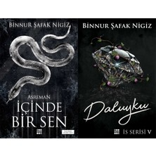 Dokuz Yayınları Içinde Bir Sen 2 Asreman Karton Kapak ve Is Serisi 5 Daluyku Karton Kapak (Binnur Şafak Nigiz) 2'li Set