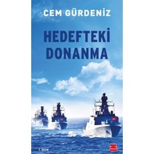 Kırmızı Kedi Yayınevi Hedefteki Donanma