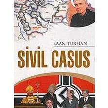 Kişisel Yayınlar Sivil Casus - Kaan Turhan (Ilk Baskı 2006)