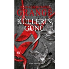 Kişisel Yayınlar Küllerin Günü - Jean-Christophe Grange