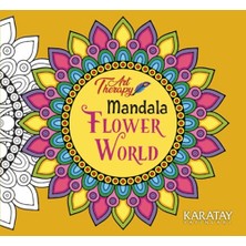 Karatay Yayınları Art Therapy Mandala - Flower World