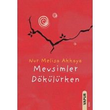 Vapur Yayınları Mevsimler Dökülürken