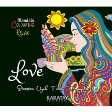 Karatay Yayınları Coloring Relax Mandala - Love