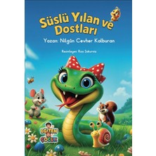Eğiten Kitap Süslü Yılan ve Dostları