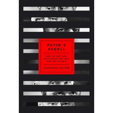 Farrar, Straus and Giroux Putin's People: Kgb Took Back Russia Then Took West