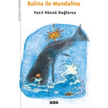 Esranın Dünyası Balina ile Mandalina