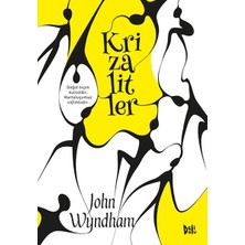 Esranın Dünyası Krizalitler