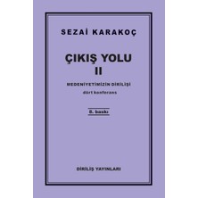 Esranın Dünyası Çıkış Yolu 2 - Medeniyetimizin Dirilişi