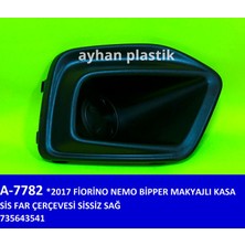 Ayhan Depomix Sis Far Çerçevesi Sissiz Sağ Fiat Fiorino-Nemo-Bipper 17 Makyajli Kasa