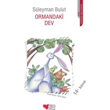 Esranın Dünyası Ormandaki Dev