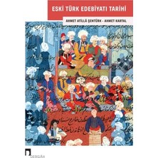 Esranın Dünyası Eski Türk Edebiyatı Tarihi