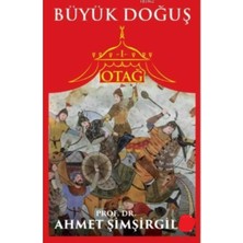 Kişisel Yayınlar Otağ 1 - Emir Timur  - Ahmet Şimşirgil (Ilk Baskı 2017)