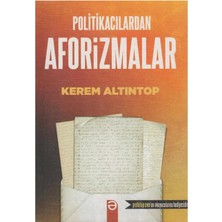 Kişisel Yayınlar Politikacılardan Aforizmalar