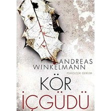 Kişisel Yayınlar Kör Içgüdü - Andreas Winkelmann (Ilk Baskı 2016)