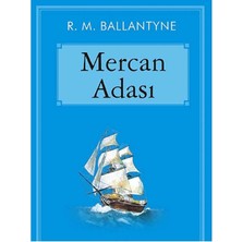 Kişisel Yayınlar Mercan Adası - Robert Michael Ballantyne