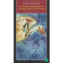 Kişisel Yayınlar Küçük Nils Holgersson'un Yabankazlarıyla Maceraları (Ilk Baskı 2005)
