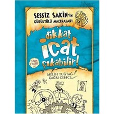 Kişisel Yayınlar Dikkat Icat Çıkabilir! (Ciltli); Sessiz Sakin'in Gürültülü Maceraları - 2