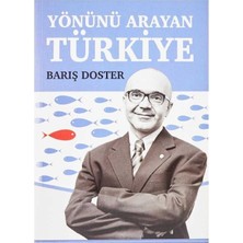 Kişisel Yayınlar Yönünü Arayan Türkiye - Barış Doster (2017 Ilk Baskı)