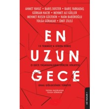 Kişisel Yayınlar En Uzun Gece: 15 Temmuz'a Giden Süreç - Tolga Gürakar (Ilk Baskı 2017)