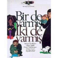 Kişisel Yayınlar Bir De Varmış Iki De Varmış (Ilk Baskı 2002)