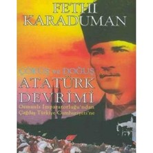 Kişisel Yayınlar Çöküş ve Doğuş Atatürk Devrimi(Ilk Baskı 2006)