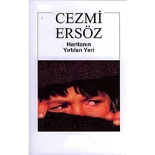 Kişisel Yayınlar Haritanın Yırtılan Yeri - Cezmi Ersöz