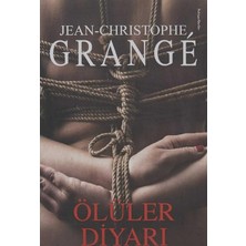 Kişisel Yayınlar Ölüler Diyarı - Jean-Christophe Grange (Ilk Baskı 2019)