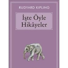 Kişisel Yayınlar Işte Öyle Hikayeler - Rudyard Kipling
