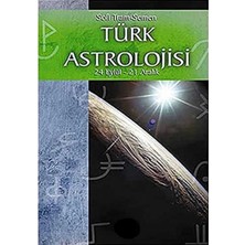 Kişisel Yayınlar Türk Astrolojisi; 24 Eylül - 21 Aralık - Sofi Tram-Semen(Ilk Baskı 2004)