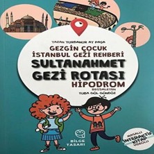 TeknoKapsül Gezgin Çuk Istanbul Gezi Rehberi - Sultanaet Gezi Rotası