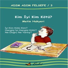 TeknoKapsül Kim Kim Kötü? / Adım Adım Felsefe 3.