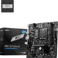 MSI Msı Pro B760M-B Ddr4 4800MHZ 1xhdmı 1xm.2 USB 3.2 Matx 1700P (12. / 13. ve 14. Nesil Işlemci Uyumlu)