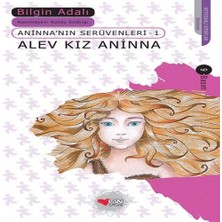 TeknoKapsül Alev Kız Aninna / Aninna'nın Serüvenleri-1