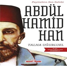 TeknoKapsül Payitahtın Son Sahibi Abdülhamid Han